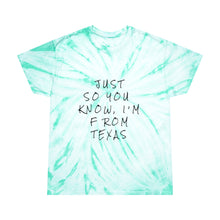 Load image into Gallery viewer, I'm From Texas Tie-Dye Tee, Cyclone