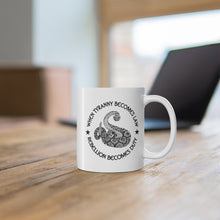 Load image into Gallery viewer, Rebellion is Duty Ceramic Mug 11oz